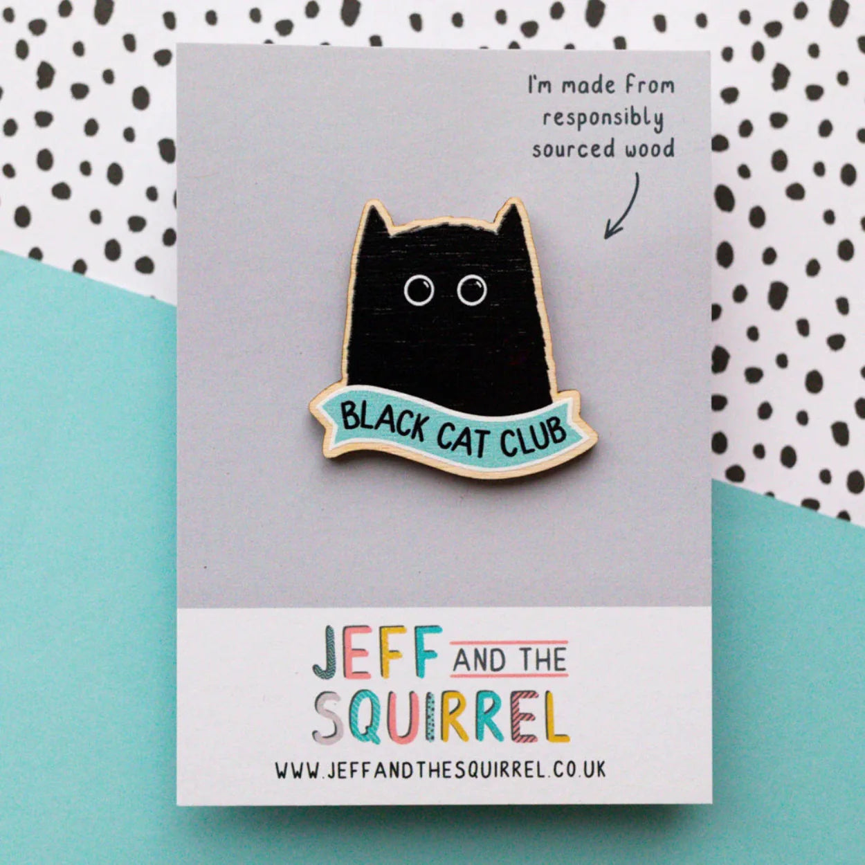 Wooden Pin, Black Cat Club